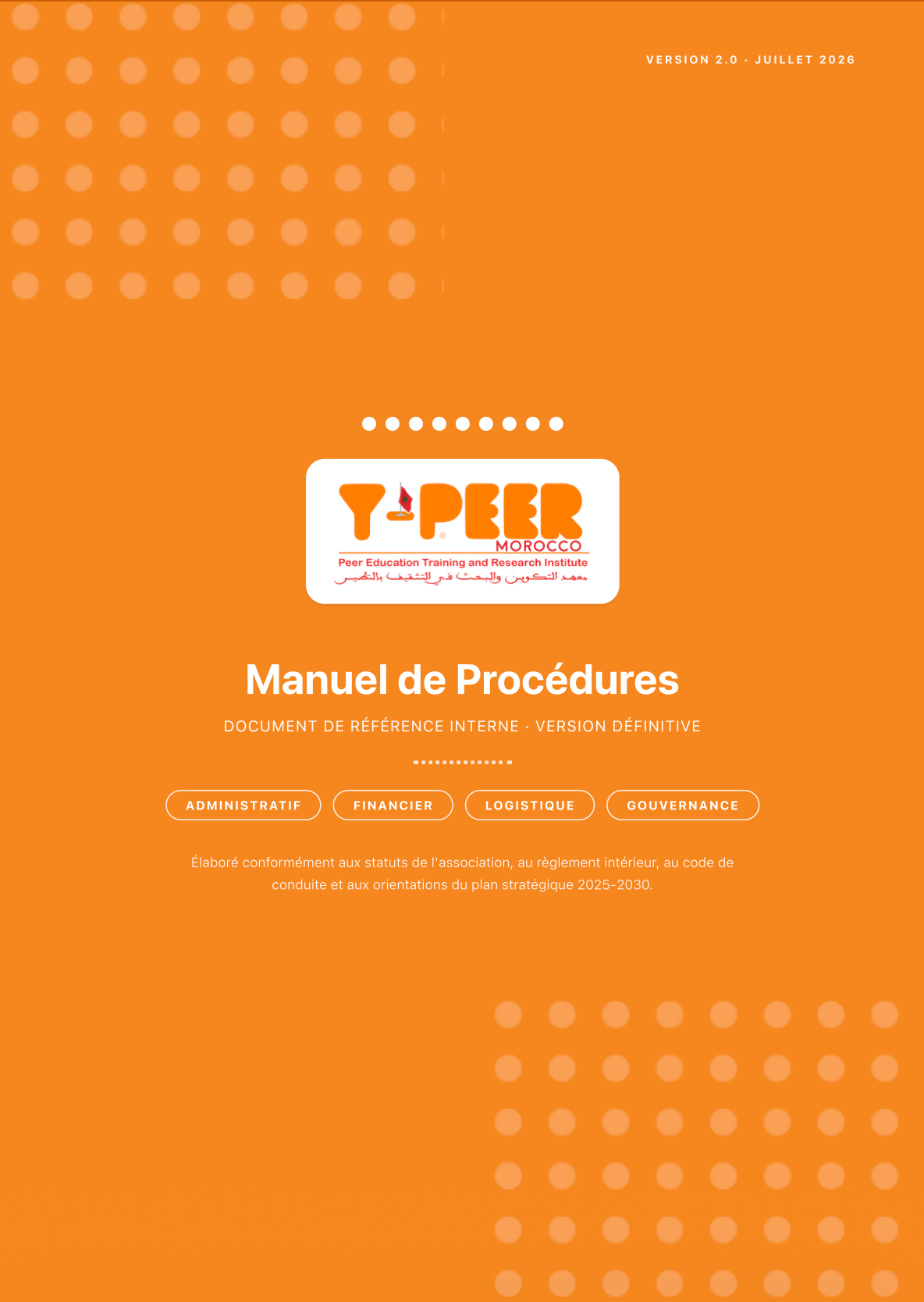 Manuel de procédures administratives, financières, logistiques et de gouvernance — Y-PEER Morocco - Peer Education Training and Research Institute (version 2.0)